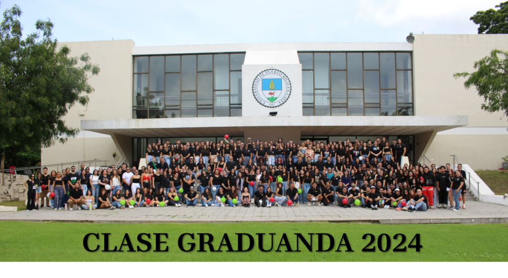 Foto de la CLASE GRADUANDA 2024-UPR CAYEY